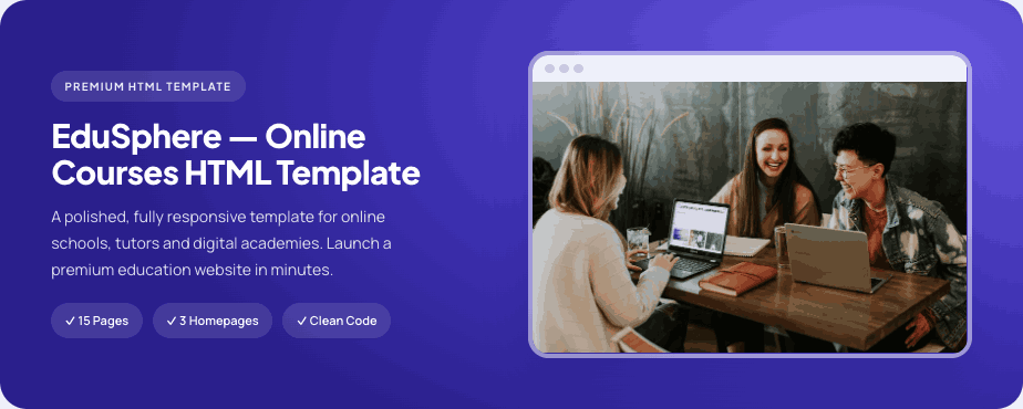 EduSphere — Online Courses HTML template hero with 15 pages and 3 homepages